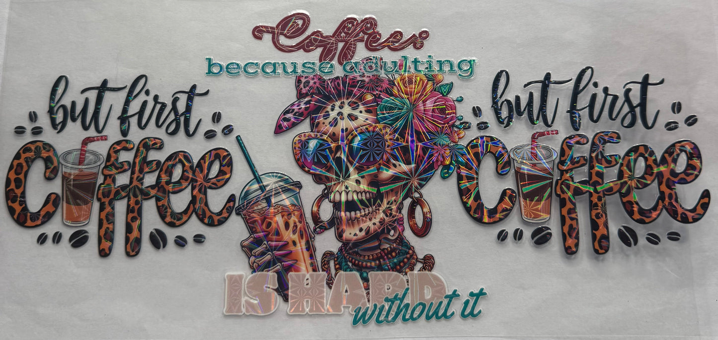 uvdtf transfer wrap holo Skull girl but first coffee