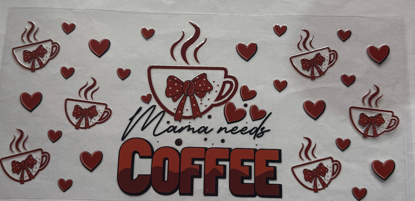 uvdtf transfer wrap mama needs coffee