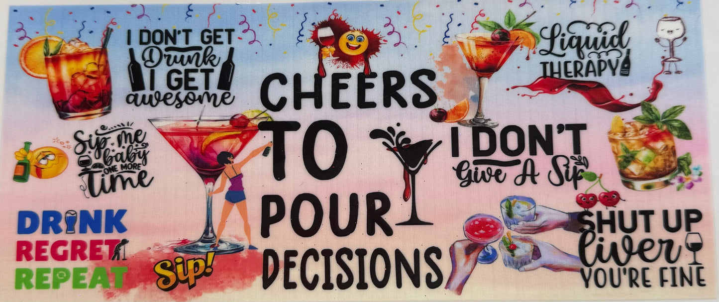 uvdtf transfer wrap cheers to pour decisions adult drinks wine