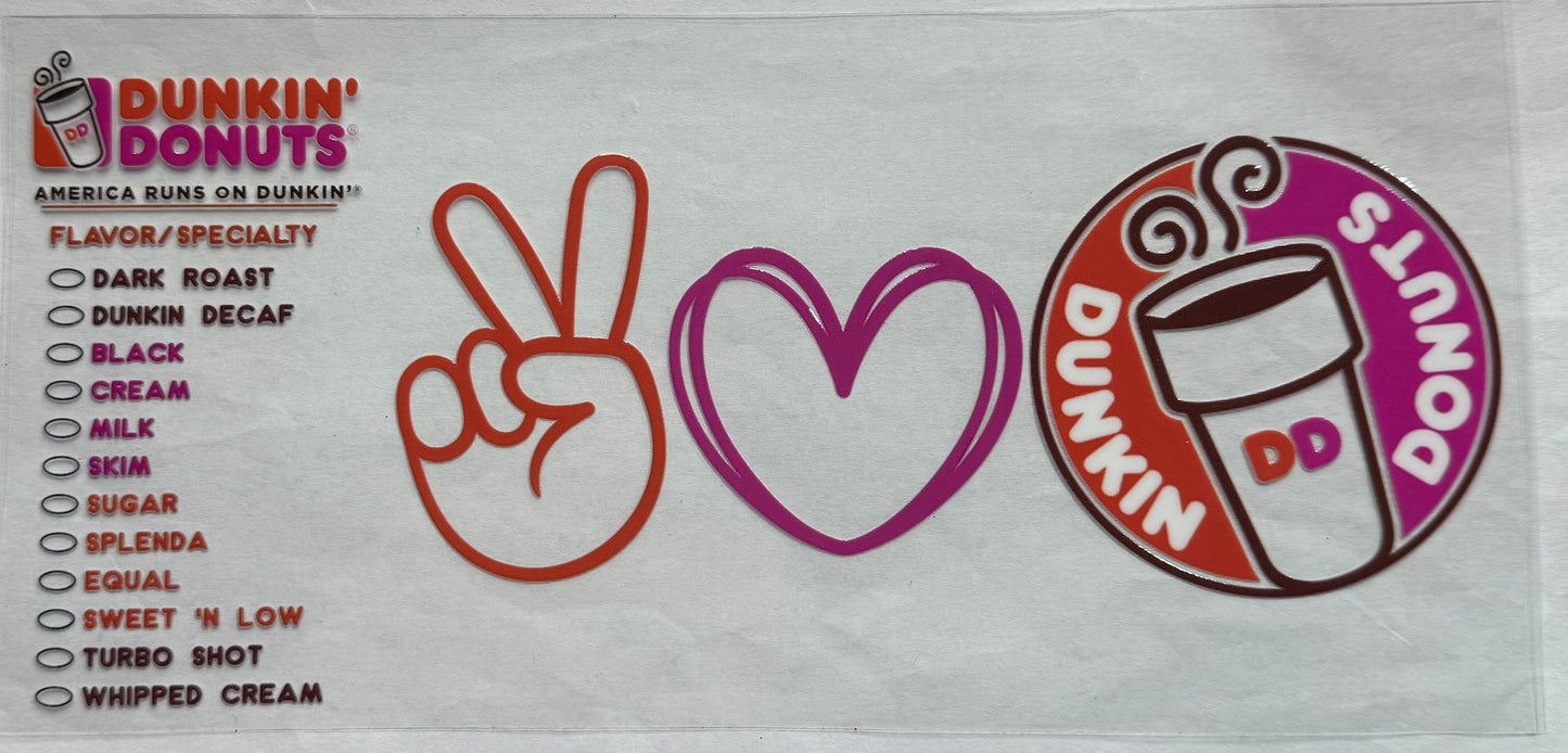 uvdtf transfer wrap Peace love dunkin