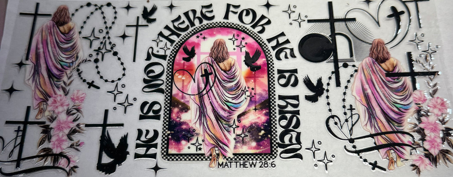 uvdtf transfer wrap he is risen! Faith