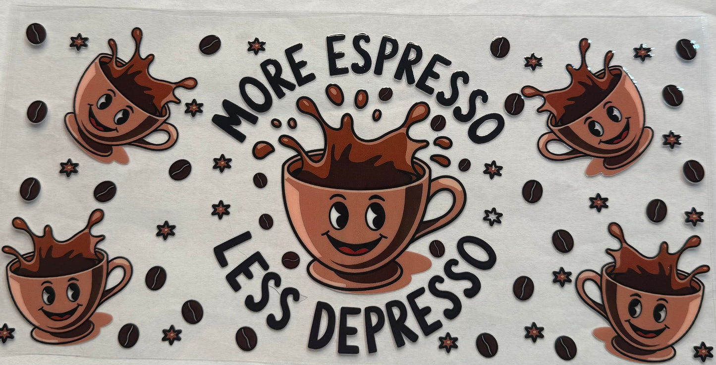 uvdtf transfer wrap coffee more espresso less depresso