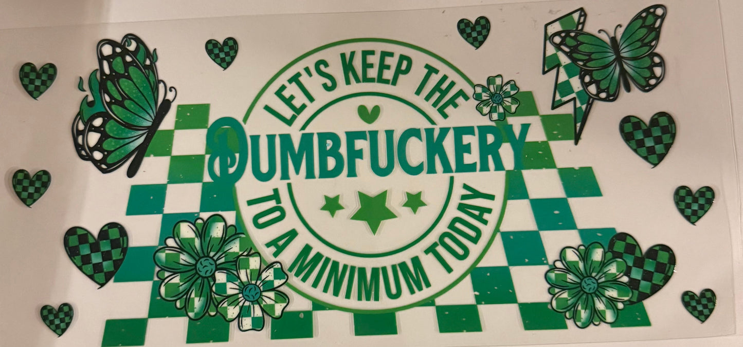 uvdtf transfer wrap green keep the dumbfuckery to a min today