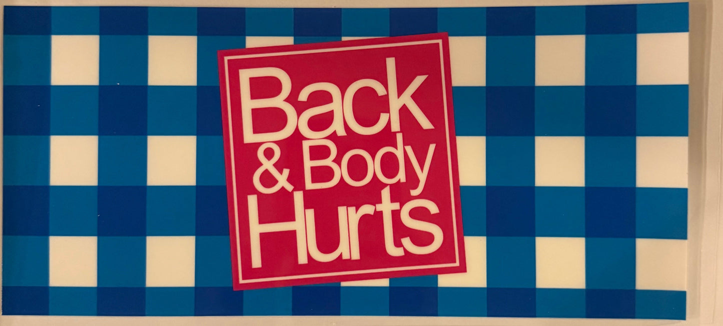 uvdtf transfer wrap back and body hurts