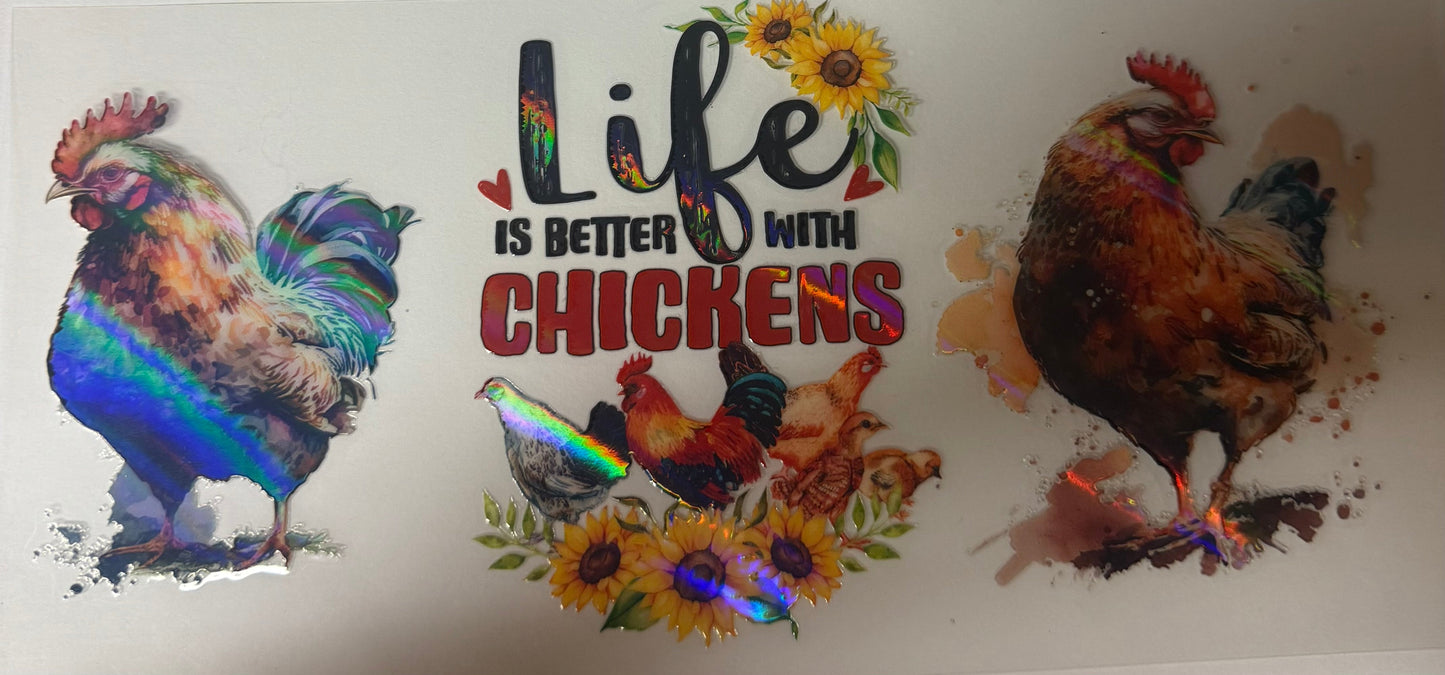 uvdtf transfer wrap holo life is better with chickens