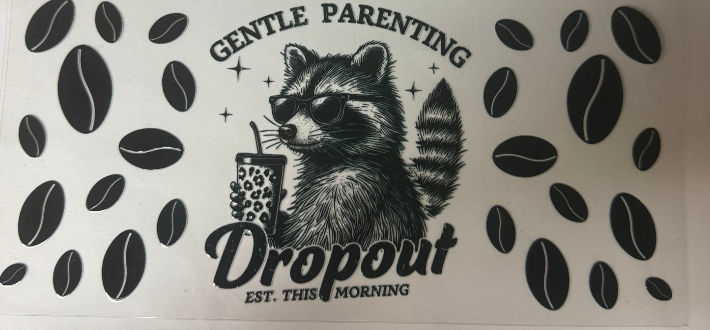 uvdtf transfer wrap raccoon coffee funny parent saying