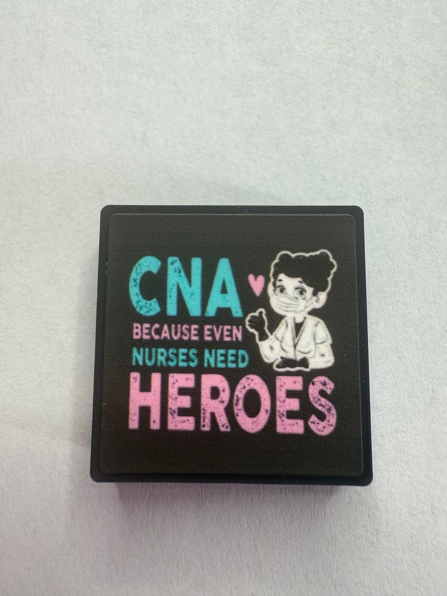 Focal 2d Glow in dark Cna because even nurses need heroes