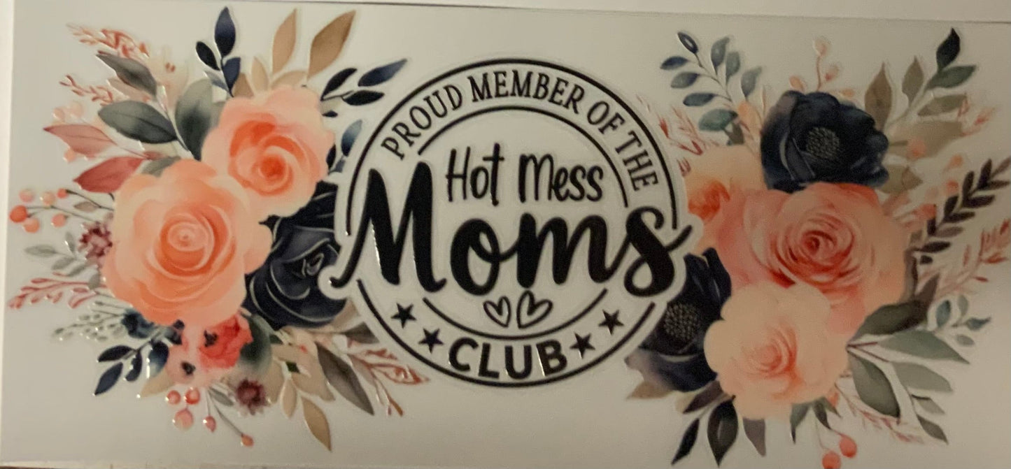 uvdtf transfer wrap hot mess moms floral
