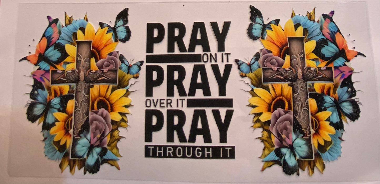 uvdtf transfer wrap faith pray on it with cross sunflowers and butterfly’s