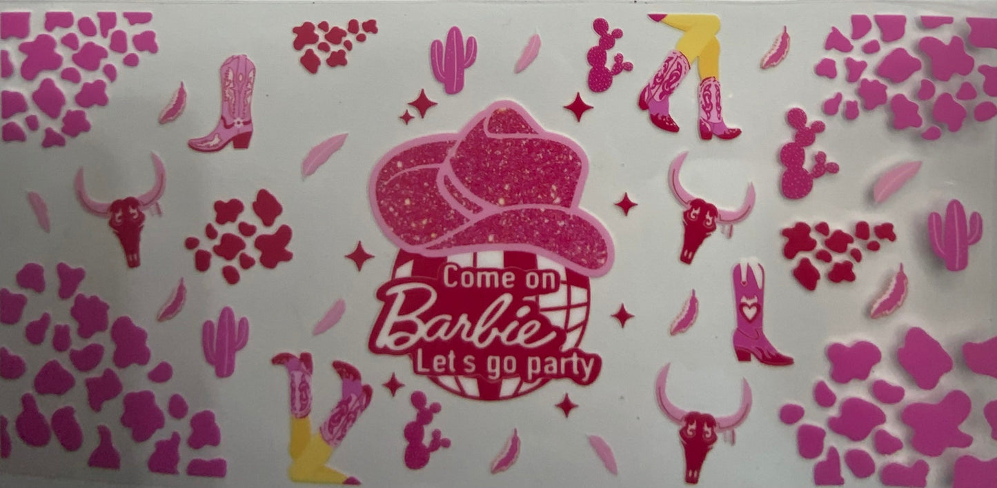 Cup wraps uvdtf Come on Barbie let’s go party cowgirl