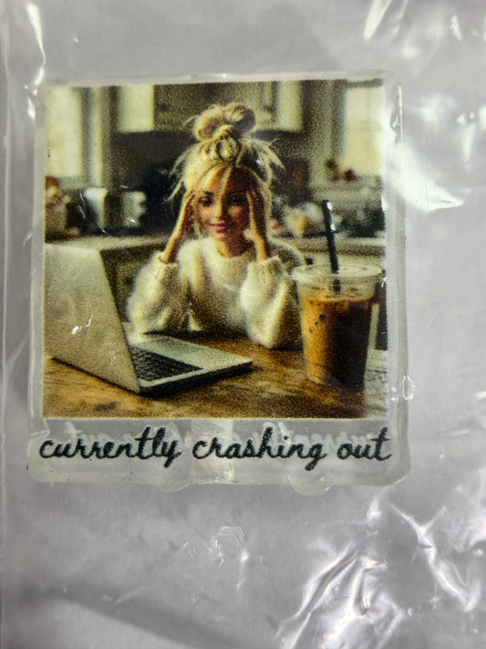 Acrylic focal Crashing out Barbie
