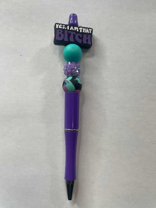 Ready to ship pen yes I’m that bitch
