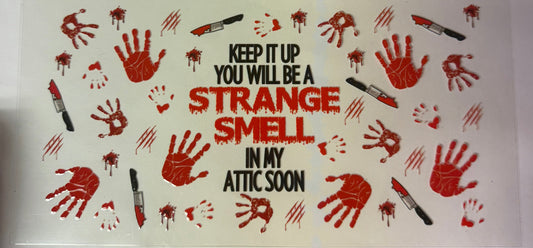 uvdtf  transfer wrap strange smell in the attic spooky