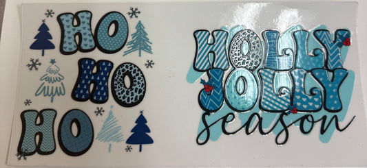 Cup wraps uvdtf Holly jolly season ho ho ho