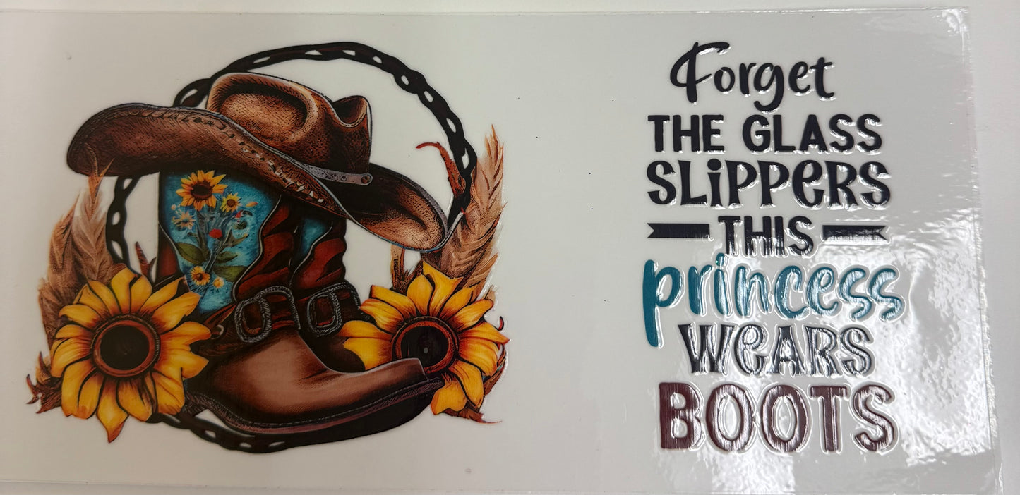 Cup wraps uvdtf Forget the glass slippers. This princess wears boots with a cowboy hat western .