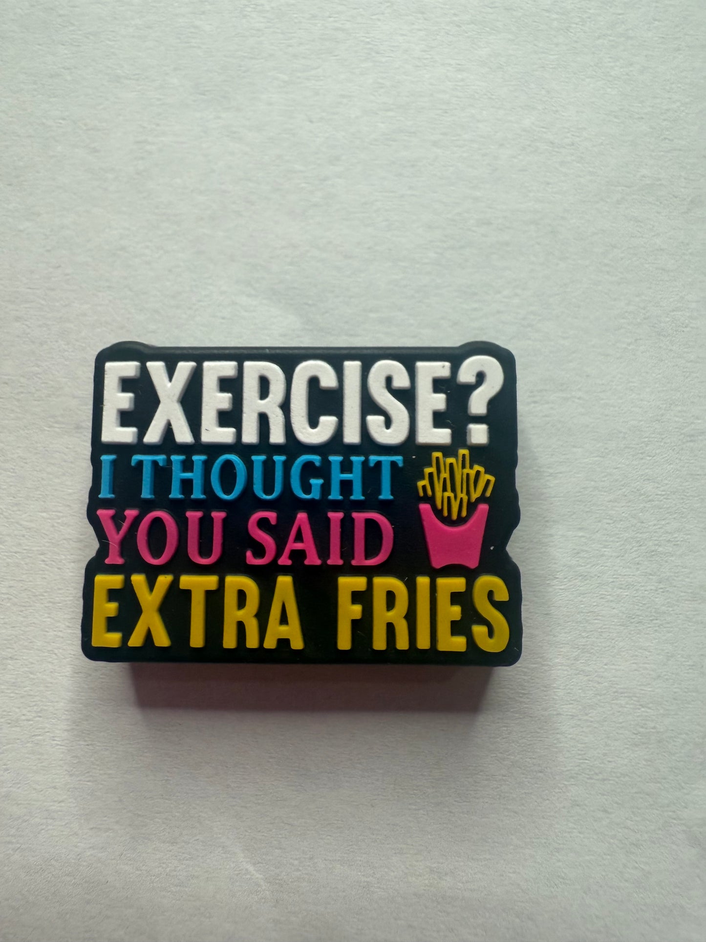 Focal 2d Exercise. I thought you said extra fries.