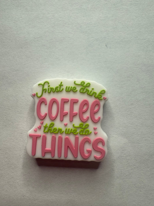 Focal 2d First we drink coffee then we do things