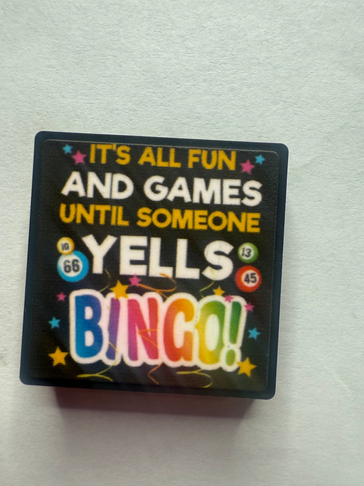 Focals 2d Glow in dark it’s all fun till someone yells bingo