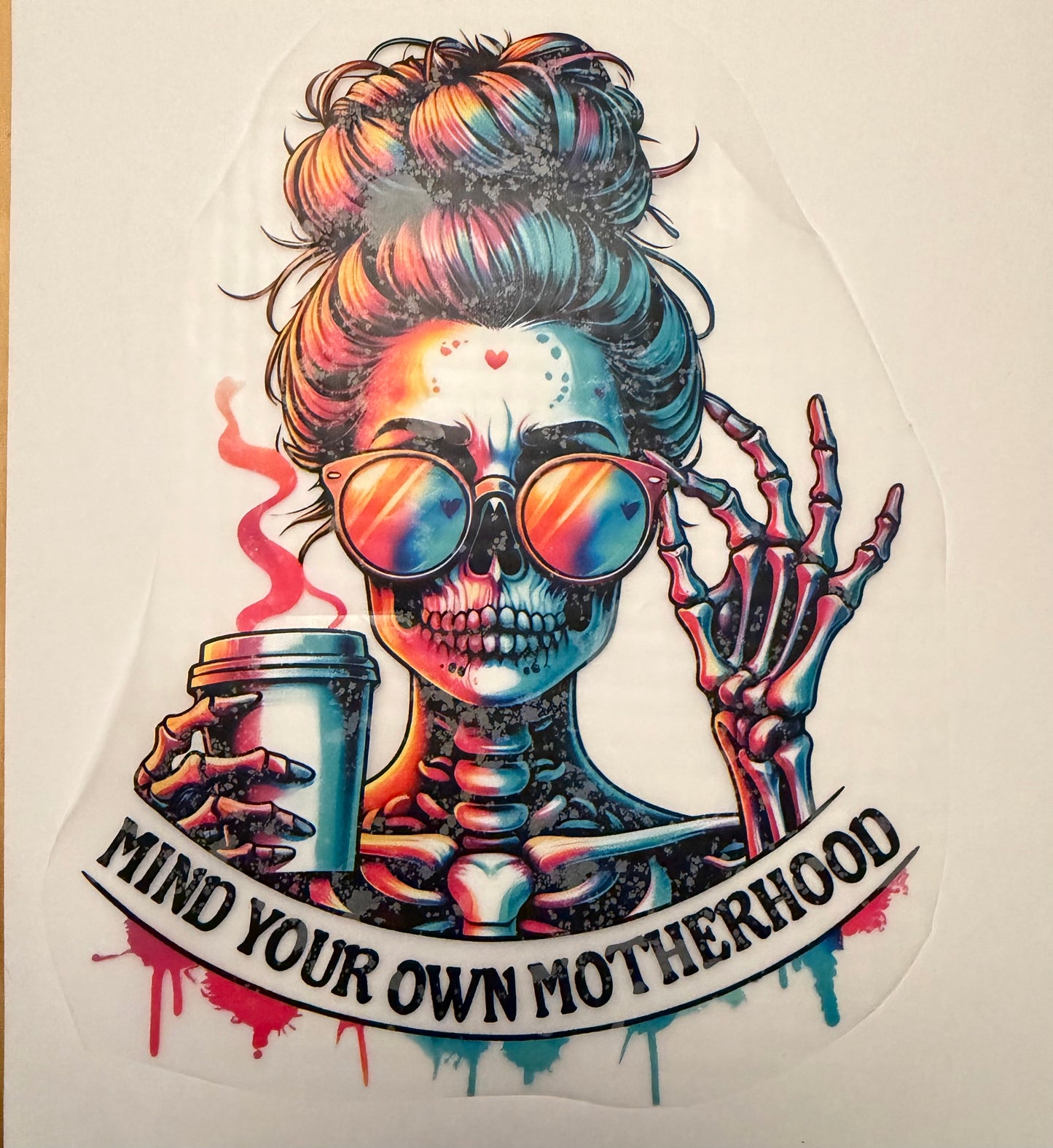 custom dtf prints Mind your own motherhood