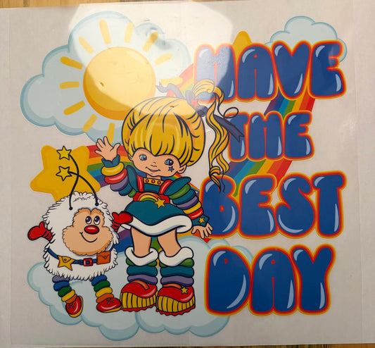 custom dtf prints rainbow brite have the best day
