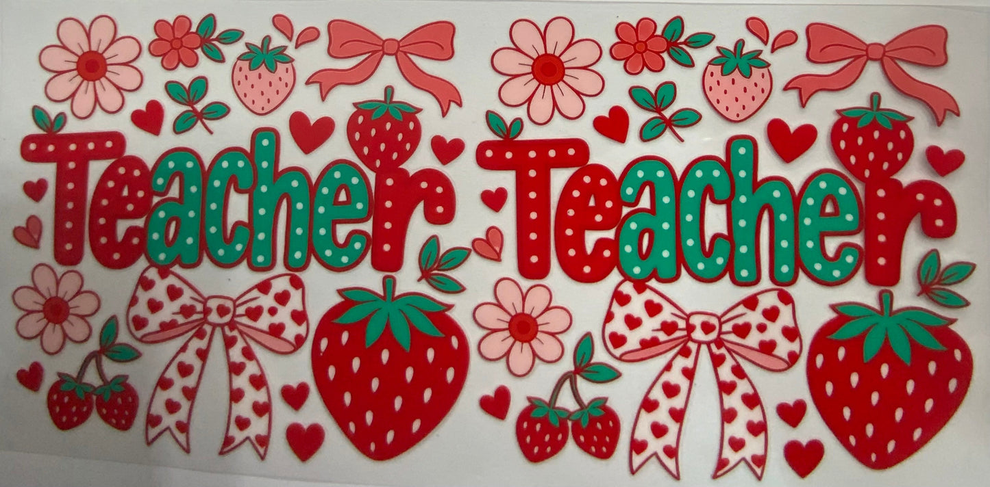 Cup wraps uvdtf teacher strawberry with bows