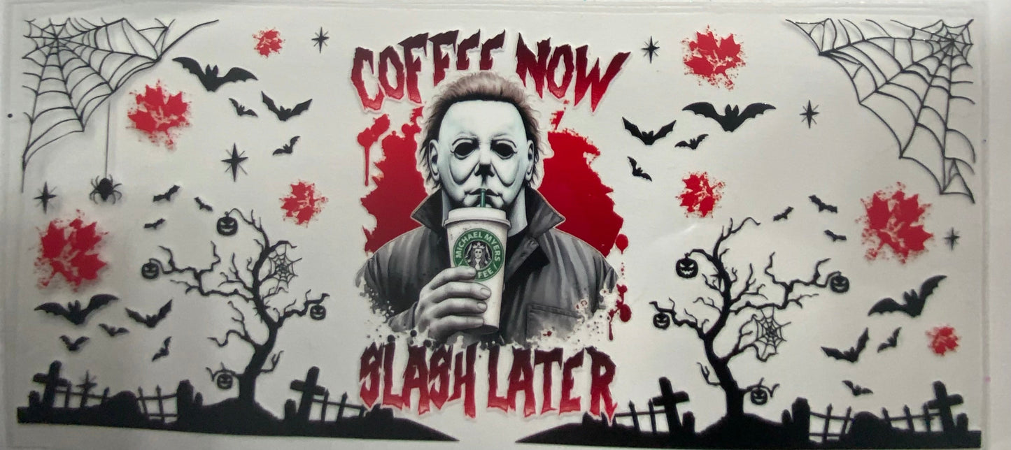 Cup wraps uvdtf  Halloween Micheal Myers’s coffee now