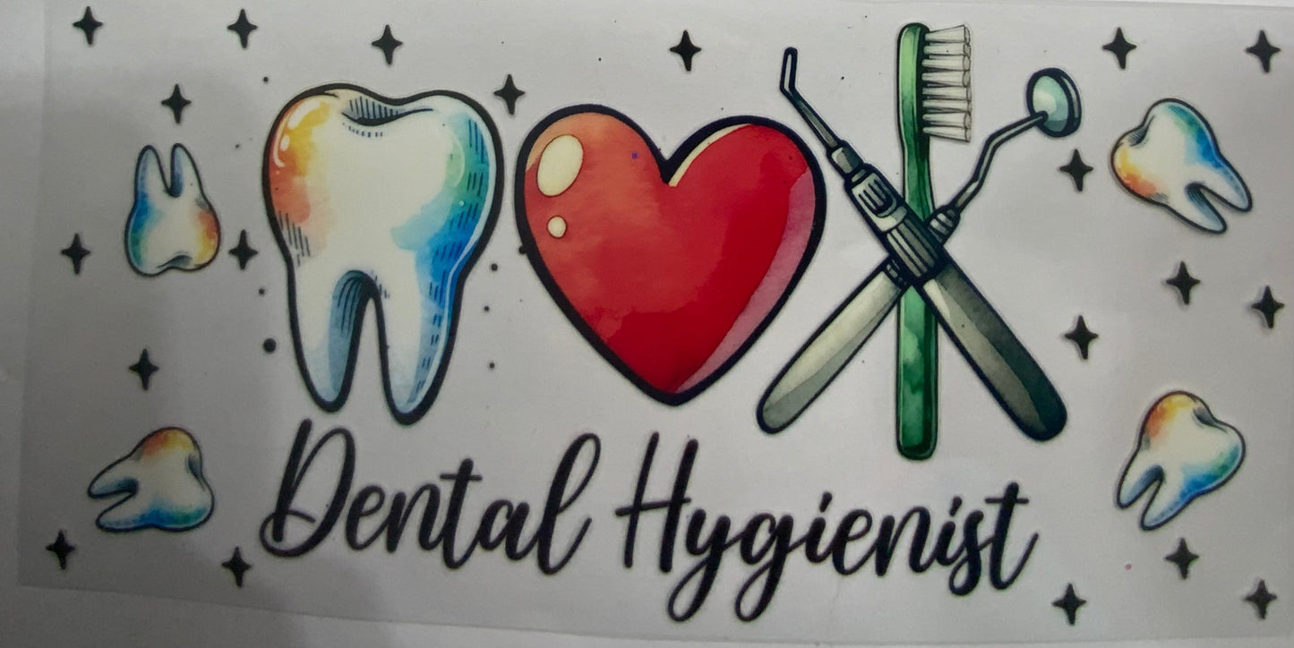 Cup wraps uvdtf  Dental hygienist
